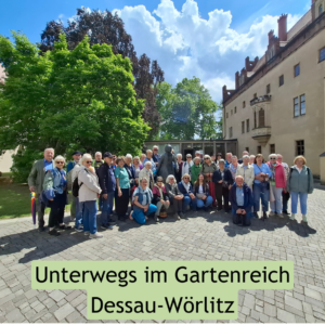 Eindrücke von der Reise ins Gartenreich Dessau-Wörlitz